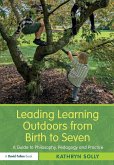 Leading Learning Outdoors from Birth to Seven