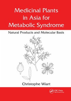 Medicinal Plants in Asia for Metabolic Syndrome - Wiart, Christophe