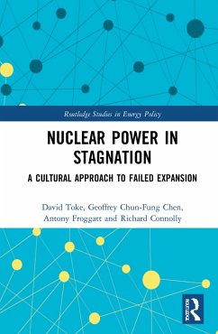 Nuclear Power in Stagnation - Toke, David (University of Aberdeen, UK); Chen, Geoffrey Chun-Fung; Froggatt, Antony
