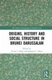 Origins, History and Social Structure in Brunei Darussalam