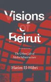 Visions of Beirut