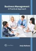 Business Management: A Practical Approach