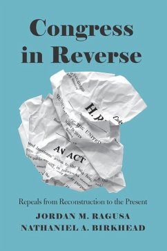 Congress in Reverse - Ragusa, Jordan M; Birkhead, Nathaniel A