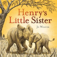 Henry's Little Sister - Weaver, Jo