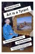 Art Is a Tyrant - Bild 1