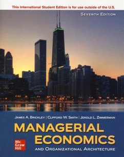 ISE Managerial Economics & Organizational Architecture - Brickley, James; Smith, Clifford; Zimmerman, Jerold