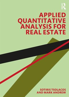 Applied Quantitative Analysis for Real Estate - Tsolacos, Sotiris (University of Reading, UK); Andrew, Mark (Cass Business School, UK)