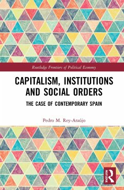 Capitalism, Institutions and Social Orders - Rey-Araújo, Pedro M