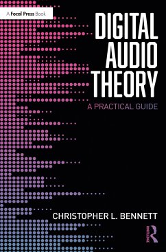 Digital Audio Theory - Bennett, Christopher L.