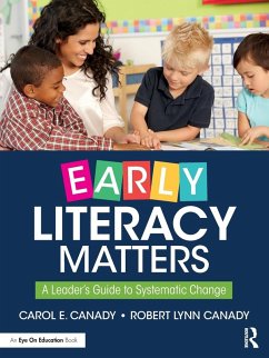 Early Literacy Matters - Canady, Carol E.; Canady, Robert Lynn