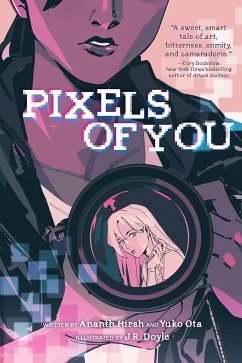 Pixels of You - Hirsh, Ananth; Ota, Yuko