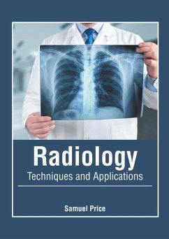 Radiology: Techniques and Applications