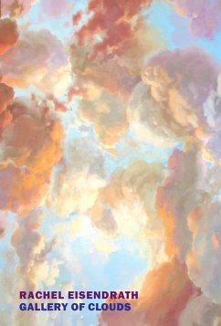 Gallery of Clouds - Eisendrath, Rachel