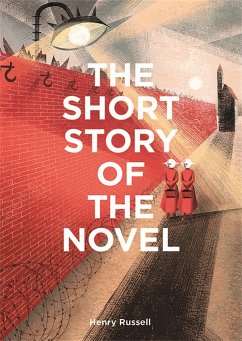 The Short Story of the Novel - Russell, Henry