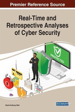 Real-Time and Retrospective Analyses of Cyber Security - Bird, David Anthony