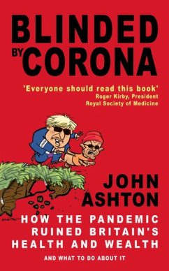 Blinded by Corona - Ashton, John