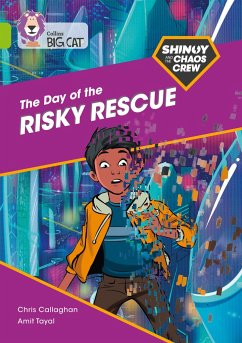 Shinoy and the Chaos Crew: The Day of the Rescue: Band 11/Lime - Callaghan, Chris