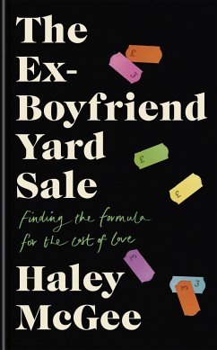 The Ex-Boyfriend Yard Sale - McGee, Haley