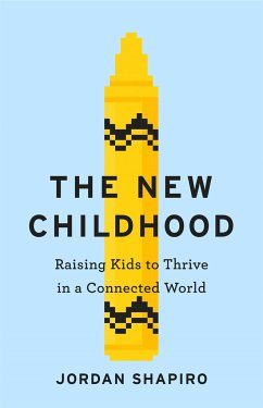 The New Childhood - Shapiro, Jordan