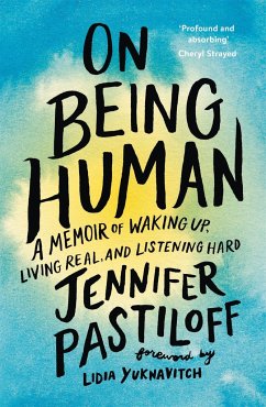 On Being Human - Pastiloff, Jennifer