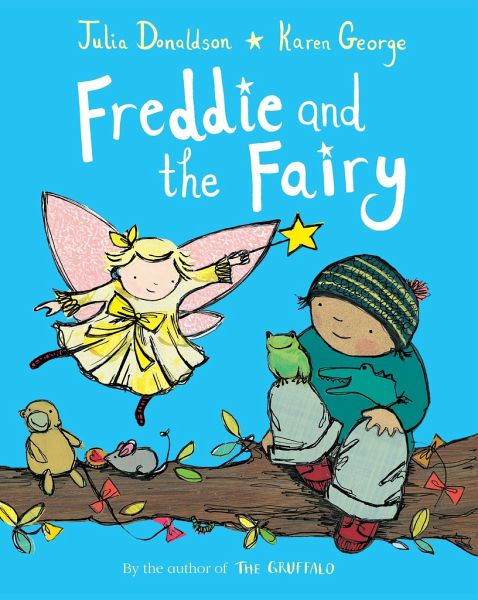 Freddie and the Fairy Freddie and the Fairy