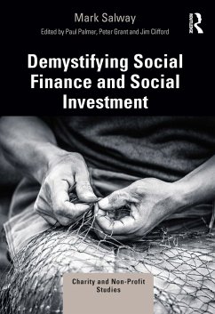 Demystifying Social Finance and Social Investment - Salway, Mark