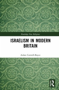 Israelism in Modern Britain - Cottrell-Boyce, Aidan