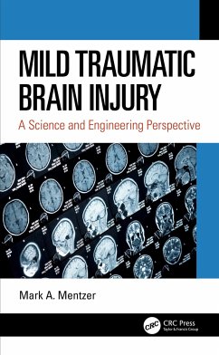 Mild Traumatic Brain Injury - Mentzer, Mark A