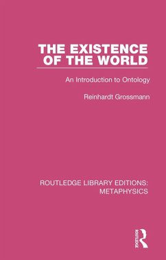 The Existence of the World - Grossmann, Reinhardt