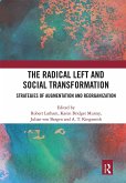 The Radical Left and Social Transformation