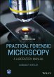 Practical Forensic Microscopy - Bild 1