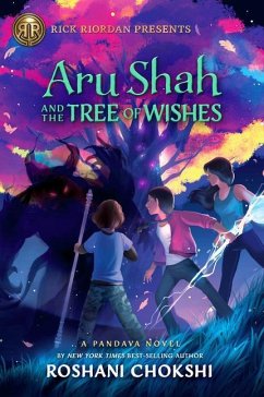 Aru Shah and the Tree of Wishes - Chokshi, Roshani