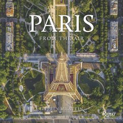 Paris: From the Air - Milstein, Jeffrey