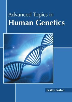 Advanced Topics in Human Genetics