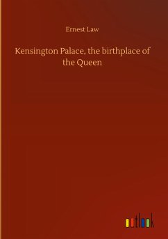 Kensington Palace, the birthplace of the Queen