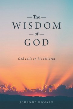 The Wisdom of God - Howard, Johanne