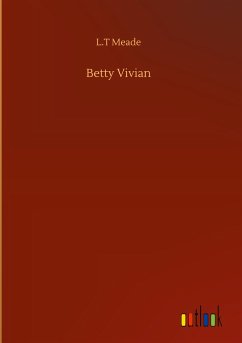 Betty Vivian - Meade, L. T