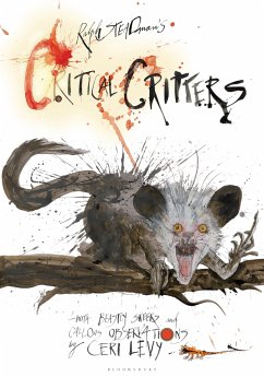 Critical Critters - Steadman, Ralph; Levy, Ceri