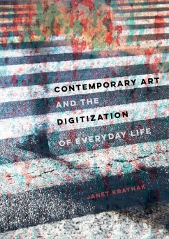 Cover Contemporary Art and the Digitization of Everyday Life