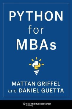 Python for MBAs - Griffel, Mattan; Guetta, Daniel