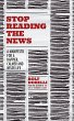 Stop Reading the News - Bild 1