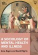 A Sociology of Mental Health and Illness - Bild 1