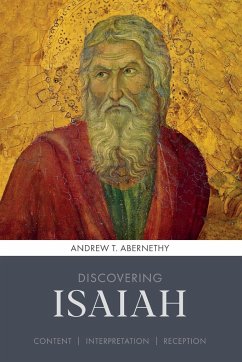 Discovering Isaiah - Abernethy, Andrew (Author)