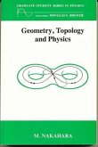 Geometry, Topology and Physics, Third Edition Geometry, Topology and Physics, Third Edition