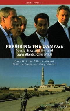 Repairing the Damage - Allin, Dana H.; Andréani, Gilles; Samore, Gary