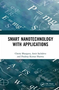 Smart Nanotechnology with Applications - Bhargava, Cherry; Sachdeva, Amit; Sharma, Pradeep Kumar