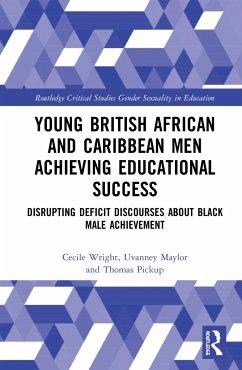 Young British African and Caribbean Men Achieving Educational Success - Wright, Cecile; Maylor, Uvanney; Pickup, Thomas