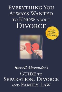 Everything You Always Wanted to Know About Divorce - Alexander, Russell