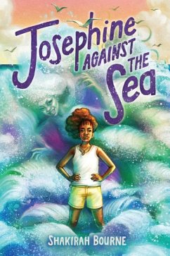 Josephine Against the Sea - Bourne, Shakirah