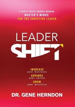 LeaderSHIFT: A Year of Leadership Gold - Herndon, Gene